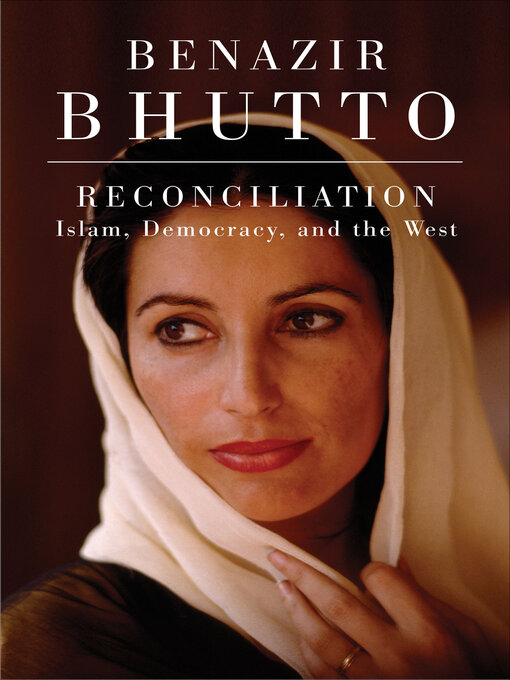 Title details for Reconciliation by Benazir Bhutto - Available